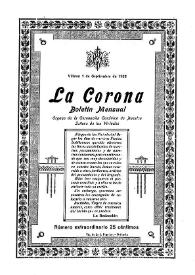 La Corona : Boletín Mensual. Órgano de la Coronación Canónica de Nuestra Señora de las Virtudes. Año II, núm. 13, 1 de septiembre de 1922. Número extraordinario