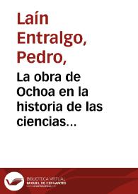 La obra de Ochoa en la historia de las ciencias médicas