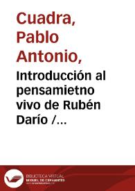 Introducción al pensamietno vivo de Rubén Darío