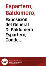 Exposición del General D. Baldomero Espartero, Conde de Luchana a S.M. la reina, respecto de los sucesos producidos en Sevilla, con presencia del teniente general D. Luis Fernández de Córdova 
