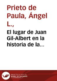 El lugar de Juan Gil-Albert en la historia de la poesía española