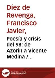 Poesía y crisis del 98: de Azorín a Vicente Medina