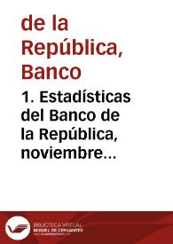 1. Estadísticas del Banco de la República, noviembre 1961