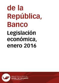 Legislación económica, enero 2016