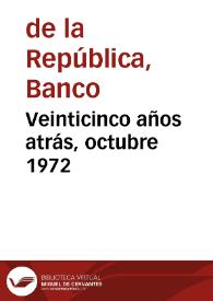 Veinticinco años atrás, octubre 1972
