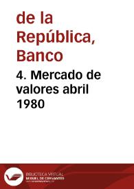 4. Mercado de valores abril 1980