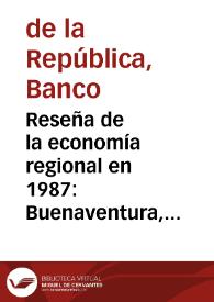 Reseña de la economía regional en 1987: Buenaventura, Valle del Cauca, Caldas, Quindío y Risaralda