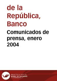 Comunicados de prensa, enero 2004