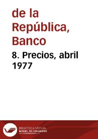 8. Precios, abril 1977