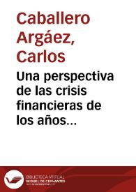 Una perspectiva de las crisis financieras de los años 80 y 90 en Colombia