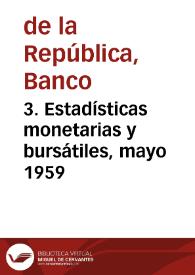 3. Estadísticas monetarias y bursátiles, mayo 1959