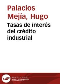Tasas de interés del crédito industrial
