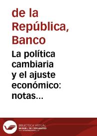 La política cambiaria y el ajuste económico: notas sobre la experiencia colombiana