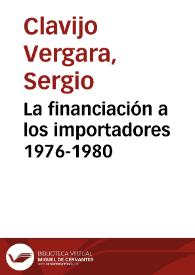 La financiación a los importadores 1976-1980