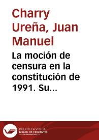 La moción de censura en la constitución de 1991. Su extensión a los miembros de la Junta Directiva del Banco de la República