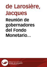 Reunión de gobernadores del Fondo Monetario Internacional y del Banco Mundial