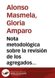 Nota metodológica sobre la revisión de los agregados monetarios