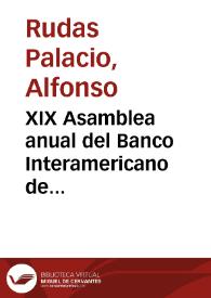 XIX Asamblea anual del Banco Interamericano de Desarrollo