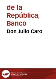 Don Julio Caro