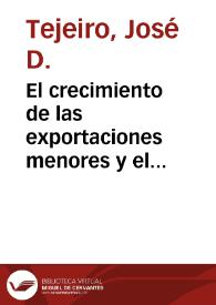 El crecimiento de las exportaciones menores y el sistema de fomento de las exportaciones en Colombia
