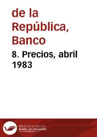 8. Precios, abril 1983