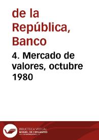 4. Mercado de valores, octubre 1980