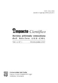 Impacto Científico : Revista Arbitrada Venezolana del Núcleo Costa Oriental del Lago. Vol. 2, núm. 1, enero-junio, 2007