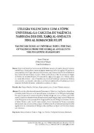 L’elegia valenciana com a tòpic universal: la caiguda de València narrada des del Xarq al-Àndalus fins al romancer filipí