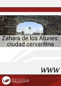 Zahara de los Atunes : ciudad cervantina