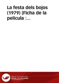 La festa dels bojos (1979) [Ficha de la película : cine documental]