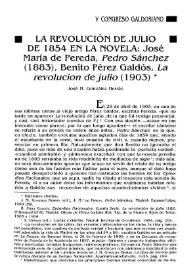 La revolución de julio de 1854 en la novela: José María de Pereda, “Pedro Sánchez” (1883). Benito Pérez Galdós, “La Revolución de Julio” (1903)