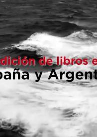 La edición de libros entre España y Argentina 