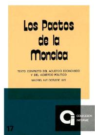 Los Pactos de la Moncloa : texto completo del acuerdo económico y del acuerdo político, Madrid, 8-27 octubre 1977