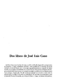 Dos libros de José Luis Cano
