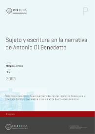 Sujeto y escritura en la narrativa de Antonio Di Benedetto 
