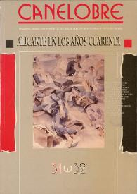 Canelobre, 31-32 (primavera-verano 1995). Alicante en los años cuarenta