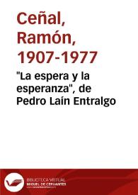 'La espera y la esperanza', de Pedro Laín Entralgo