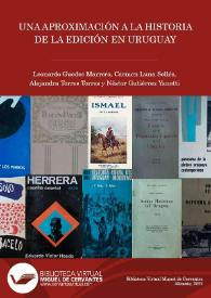 Una aproximación a la historia de la edición en Uruguay