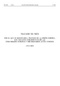 Tratado de Niza por el que se modifican el Tratado de la Unión Europea, los Tratados constitutivos de las Comunidades Europeas y determinados actos conexos (2001 C/80)