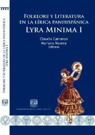 Folklore y literatura en la lírica panhispánica. Lyra mínima I