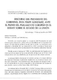 Discurso del Presidente del Gobierno, don Felipe González, ante el pleno del Parlamento Europeo en el debate sobre el estado de la Unión. Estrasburgo, 15 de noviembre de 1995