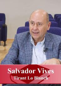 Entrevista a Salvador Vives (Tirant lo Blanch Editorial)