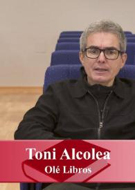 Entrevista a Toni Alcolea (Kalosini, Olé Libros)