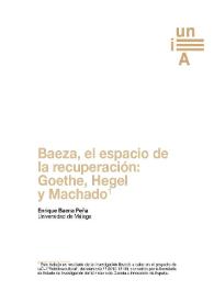 Baeza, el espacio de la recuperación: Goethe, Hegel y Machado