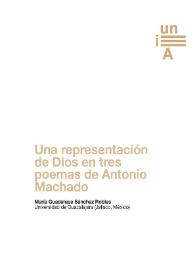 Una representación de Dios en tres poemas de Antonio Machado