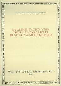 La alimentación y sus circunstancias en el Real Alcázar de Madrid
