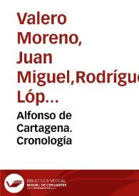 Alfonso de Cartagena. Cronología
