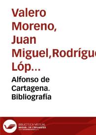 Alfonso de Cartagena. Bibliografía