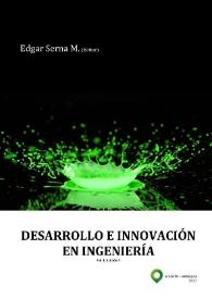Desarrollo e innovación en ingeniería. Vol. II