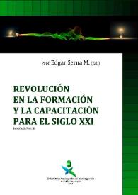Revolución en la Formación y la Capacitación para el Siglo XXI. Vol. II